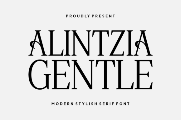 Alintzia Gentle: A Serif Font for Sophisticated Makers