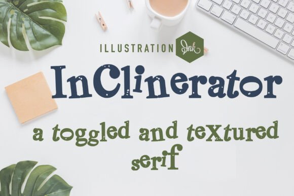 Inclinerator: A Bouncy Serif Font for Digital Branding