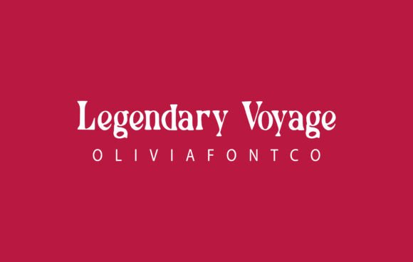 Legendary Voyage Font: Elevate Your Campaign Typography